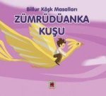 Zümrüdüanka Kusu Billur Kösk Masallari