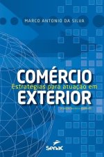 Estratégias para atuaç?o em comércio exterior