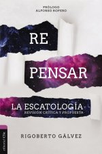 Repensar la escatologia