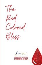 Red Colored Bliss