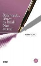 Ögretmenim, Lütfen Bu Kitabi Okur Musun..