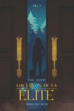 Hijos De La Elite