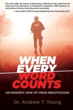 When Every Word Counts