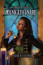 Pirate Legacy Manicato I'naru'