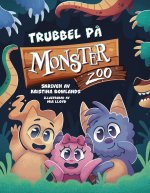 Trubbel pa Monsterzoo