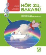 Hör zu, Bakabu - Album 3, m. 1 Audio-CD