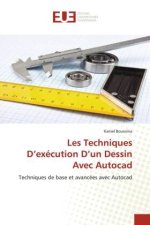 Les Techniques D?exécution D?un Dessin Avec Autocad