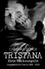 TRISTANA - EINE WERKAUSGABE