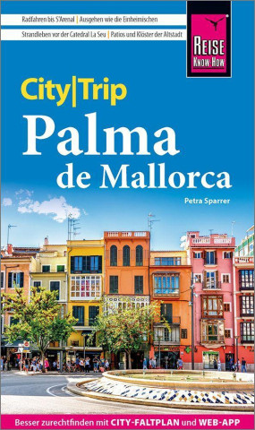 Reise Know-How CityTrip Palma de Mallorca ()