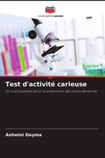 Test d'activité carieuse