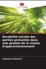 Durabilité sociale des parties prenantes dans une gestion de la chaîne d'approvisionnement