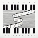Legrand (re)imagined - Michel Legrand
