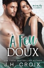 A Feu Doux