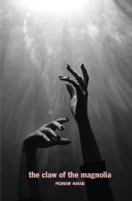 Claw of the Magnolia