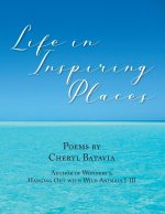 Life in Inspiring Places