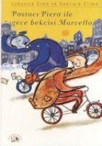 Postaci Piero ile Gece Bekcisi Marcello
