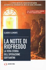 notte di Riofreddo. La vera storia dell'operazione Soffiantini