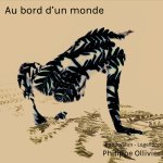 AU BORD D UN MONDE