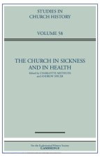 Church in Sickness and in Health: Volume 58