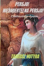PERSJO!  NIE?MIERTELNA PERSJO!