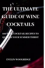 Ultimate Guide of Wine Cocktails