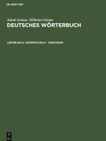 Deutsches Wörterbuch, Lieferung 9, Versprutzeln ? Verstehen