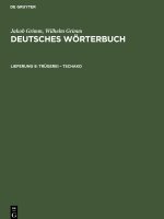 Deutsches Wörterbuch, Lieferung 9, Trügerei ? Tschako