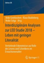 Interdisziplinäre Analysen zur LEO Studie 2018 - Leben mit geringer Literalität