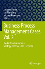 Business Process Management Cases Vol. 2