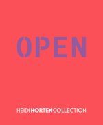 HEIDI HORTEN COLLECTION - OPEN