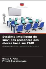 Syst?me intelligent de suivi des présences des él?ves basé sur l'IdO