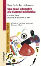 nuova alternativa alla diagnosi psichiatrica. Il Power Threat Meaning Framework (PTMF)