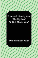Frenzied Liberty and The Myth of 