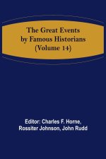 The Great Events by Famous Historians (Volume 14)