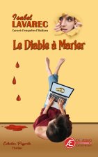 LE DIABLE A MARIER
