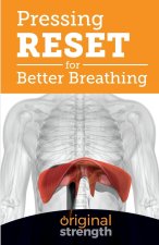 Pressing RESET for Better Breathing