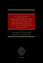 Schlechtriem & Schwenzer: Commentary on the UN Convention on the International Sale of Goods (CISG)