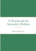 Notebook for Aristotle's Politics