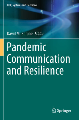 Pandemic Communication and Resilience
