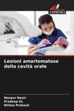 Lesioni amartomatose della cavit? orale