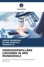 VERRUKOPAPILLÄRE LÄSIONEN IN DER MUNDHÖHLE