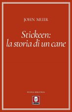 Stickeen: la storia di un cane