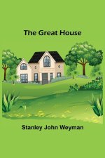 The Great House