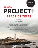 CompTIA Project+ Practice Tests - Exam PK0-005, 2nd Edition
