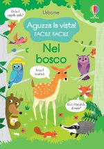 Nel bosco. Aguzza la vista! Facile facile