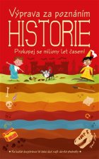 Výprava za poznáním Historie