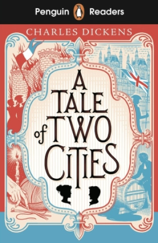 Penguin Readers Level 6: A Tale of Two Cities (ELT Graded Reader)