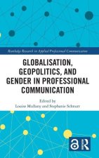 Globalisation, Geopolitics, and Gender in Professional Communication