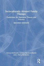 Socioculturally Attuned Family Therapy
