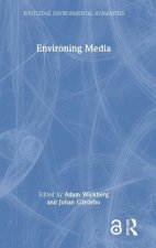 Environing Media